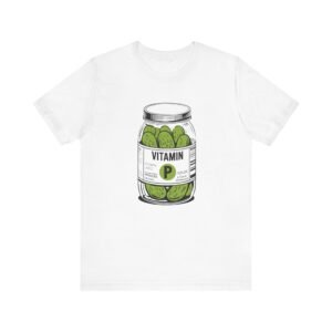 Funny Pickle Jar Unisex Tee, Vitamin P Shirt, Conversation Starter Graphic Top, Foodie Gift, Short Sleeve Tshirt